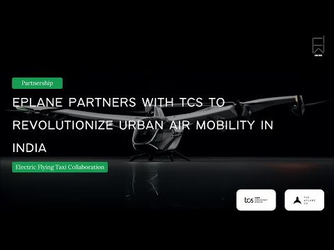 Eplane Partners with TCS to Revolutionize Urban Air Mobility